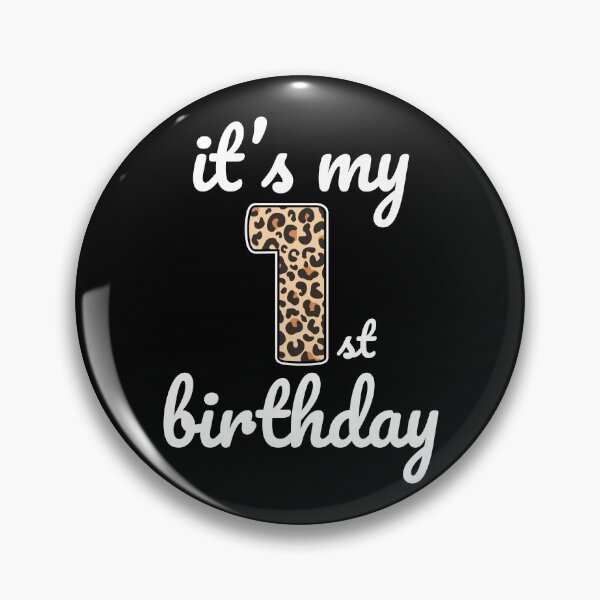 Item preview, Its my birthday, 1st Birthday Leopard Print, Kid Leopard 1st Birthday, 1 Year Old Wild Animal, Number One Safari Zoo designed and sold by singRsong.