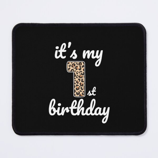 Item preview, Its my birthday, 1st Birthday Leopard Print, Kid Leopard 1st Birthday, 1 Year Old Wild Animal, Number One Safari Zoo designed and sold by singRsong.