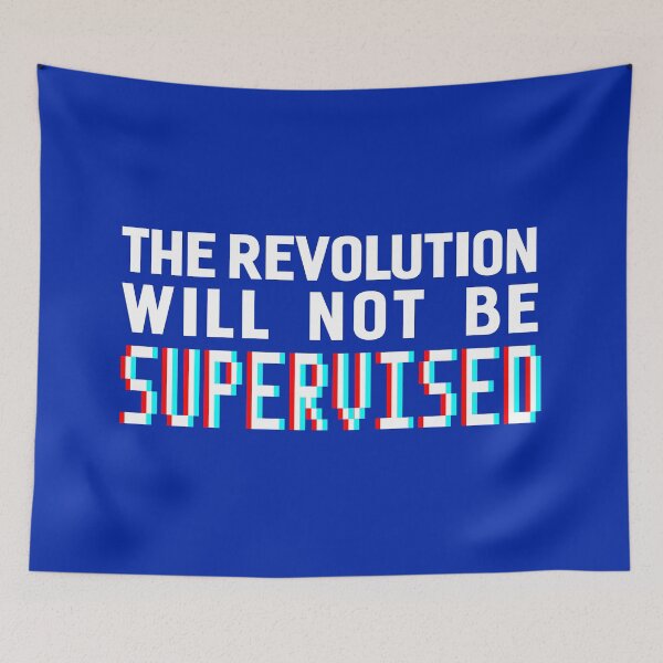 Item preview, The revolution will not be supervised logo, white font (3D) designed and sold by perceptron.