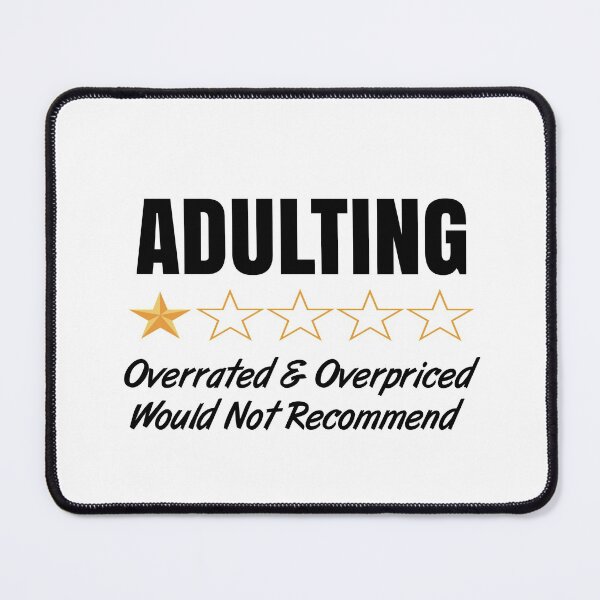 Item preview, Adulting Bullshit Would Not Recommend designed and sold by AimarsKloset.