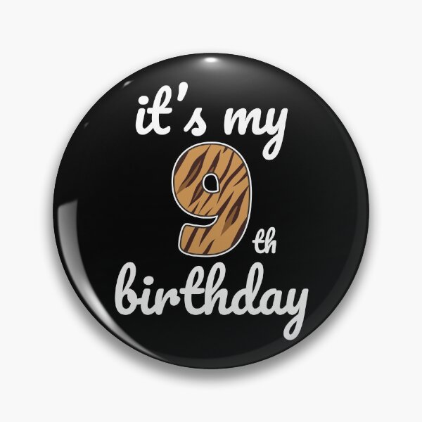 Item preview, Its my birthday, 9th Birthday Tiger Print, Kid Tiger 9th Birthday, 9 Years Old Wild Animal, Number Nine Safari Zoo designed and sold by singRsong.