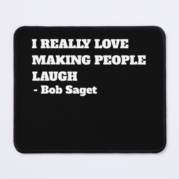 Item preview, I Really Love Making People Laugh/ R.I.P. Bob designed and sold by FunTextArt.