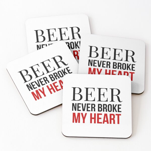 Item preview, Beer Never Broke My Heart designed and sold by UglyBoyDesign.