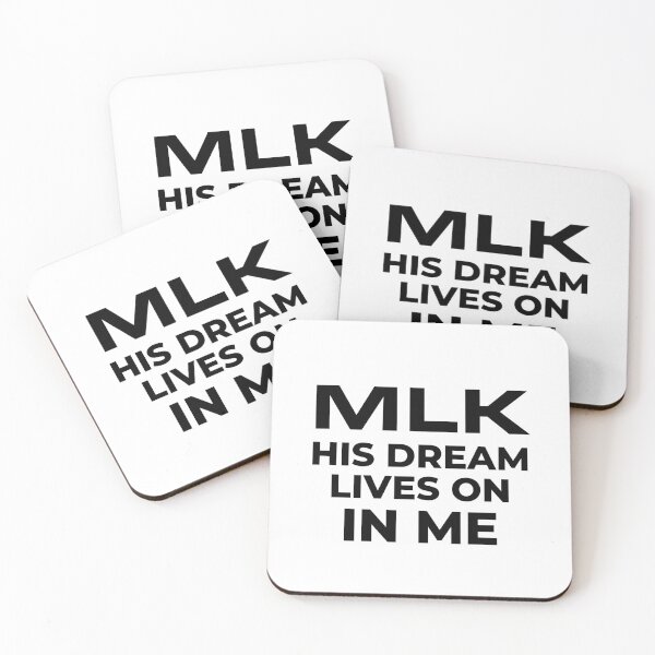 Item preview, Martin Luther King Jr. His dream lives on — in me. Black history. designed and sold by Kevin de La Tour.