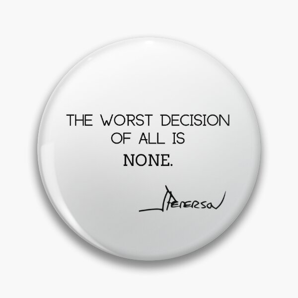 Item preview, The Worst decision-Jordan Peterson Quotes designed and sold by jordanfan.