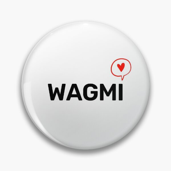 Item preview, WAGMI - NFT - We All Gonna Make It designed and sold by thedigitomato.
