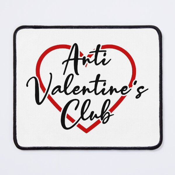 Item preview, Anti Valentine's Club designed and sold by UglyBoyDesign.