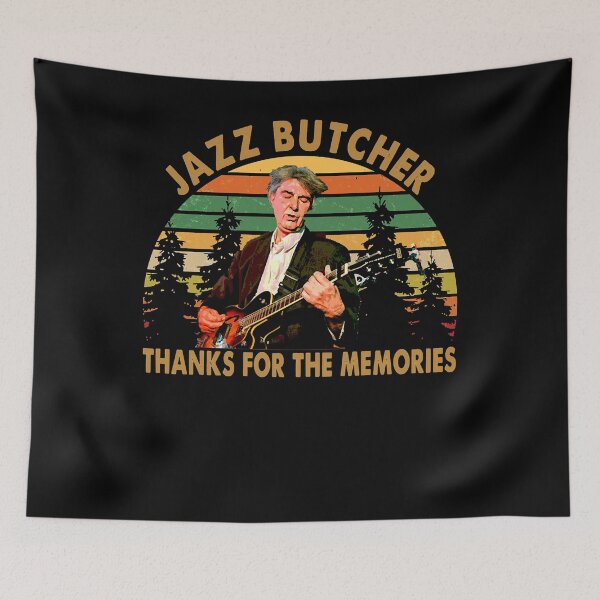 Item preview, Day Gift For Jazz Butcher Thanks For The Memories designed and sold by ZettaKiehn123.