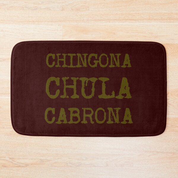 Item preview, Chingona Chula Cabrona designed and sold by Omar  Mejia.