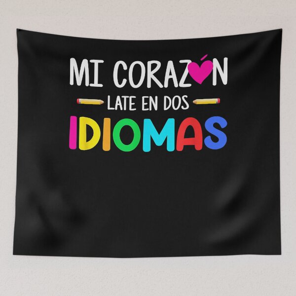 Item preview, Mi Corazon Late En Dos Idiomas Bilingual Spanish Teacher designed and sold by TheSpottedDogAp.