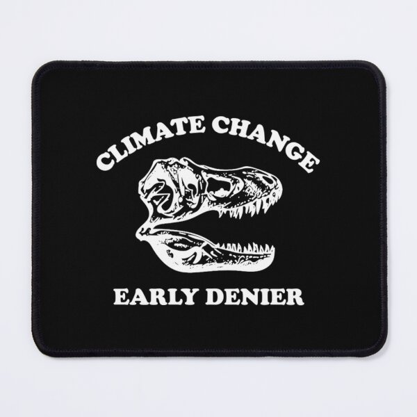 Item preview, Climate Change T-ShirtClimate Change Early Denier designed and sold by GreenHoodt.