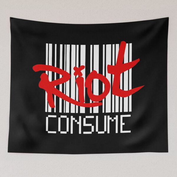 Item preview, RIOT! (don't consume) designed and sold by 2Girls1Shirt.