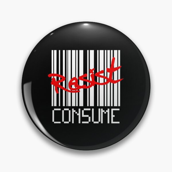Item preview, RESIST! (don't consume) designed and sold by 2Girls1Shirt.