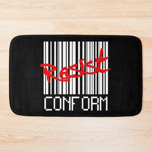 Item preview, RESIST! (don't conform) designed and sold by 2Girls1Shirt.