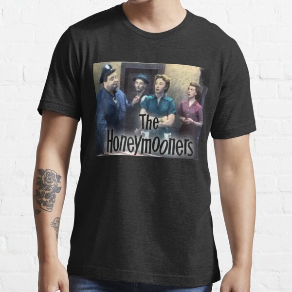 The Honeymooners T-Shirts for Sale | Redbubble