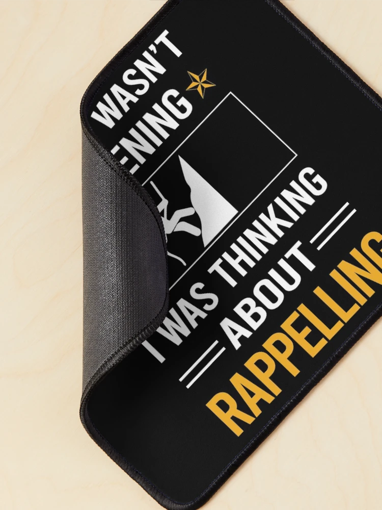 Thumbnail 2 of 5, Mouse Pad, Funny Listening Rappelling Rappel designed and sold by RandalDavis.