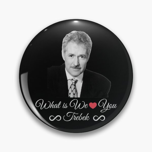 Item preview, My Favorite Trebek Geopardy Trebek What If We Love You Trebek Gifts For Fan designed and sold by valeryjayleen.