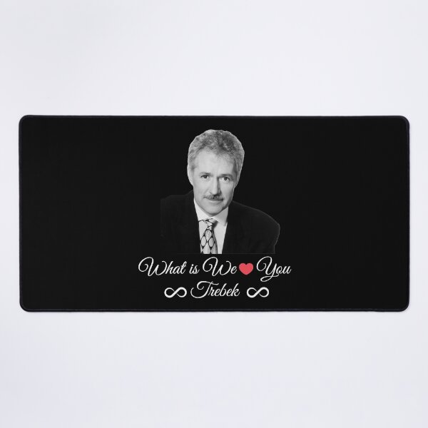 Item preview, My Favorite Trebek Geopardy Trebek What If We Love You Trebek Gifts For Fan designed and sold by valeryjayleen.