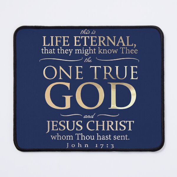 Item preview, This Is Life Eternal One True God Jesus Christ John 17 3  designed and sold by teenugs.