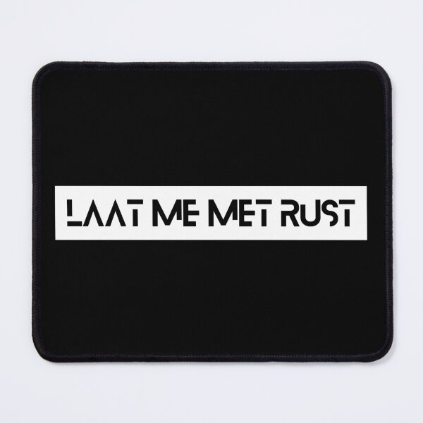 Item preview, Laat me met rust designed and sold by vuilwerk.