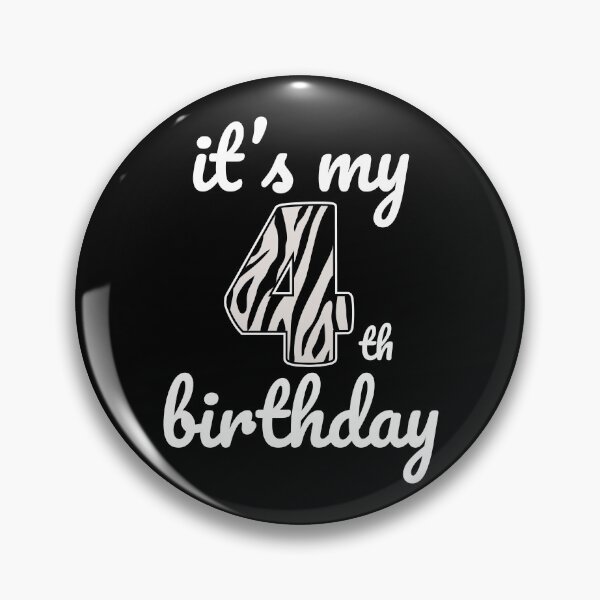 Item preview, Its my birthday, 4th Birthday Zebra Print, Kid Zebra 4th Birthday, 4 Years Old Wild Animal, Number Four Safari Zoo designed and sold by singRsong.