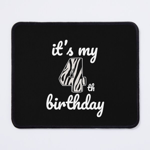 Item preview, Its my birthday, 4th Birthday Zebra Print, Kid Zebra 4th Birthday, 4 Years Old Wild Animal, Number Four Safari Zoo designed and sold by singRsong.
