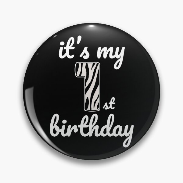 Item preview, Its my birthday, 1st Birthday Zebra Print, Kid Zebra 1st Birthday, 1 Year Old Wild Animal, Number One Safari Zoo designed and sold by singRsong.