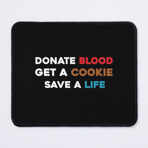 Artikelvorschau, Blut spenden Holen Sie sich ein Cookie und retten Sie ein Leben entworfen und verkauft von youssefattigui.