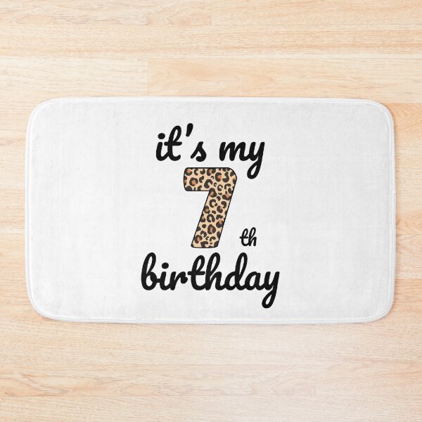 Item preview, Its my birthday, 7th Birthday Leopard Print, Kid Leopard 7th Birthday, 7 Years Old Wild Animal, Number Seven Safari Zoo designed and sold by singRsong.