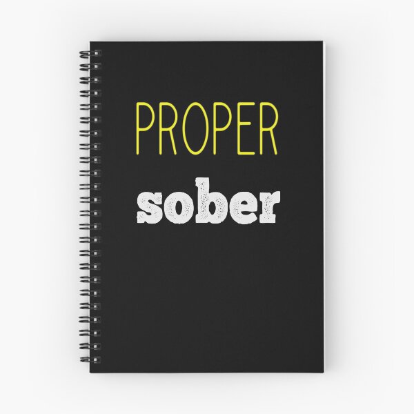 Item preview, Proper Sober designed and sold by The Sober Frootcake.