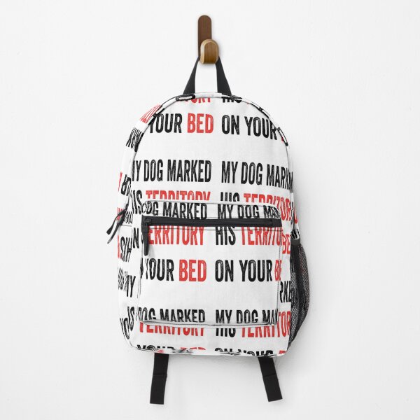 Item preview, My dog marked his territory on your bed. designed and sold by TJHstudio.