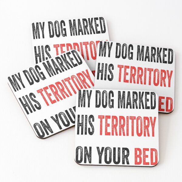 Item preview, My dog marked his territory on your bed. designed and sold by TJHstudio.