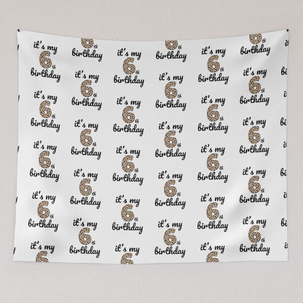 Item preview, Its my birthday, 6th Birthday Leopard Print, Kid Leopard 6th Birthday, 6 Years Old Wild Animal, Number Six Safari Zoo designed and sold by singRsong.