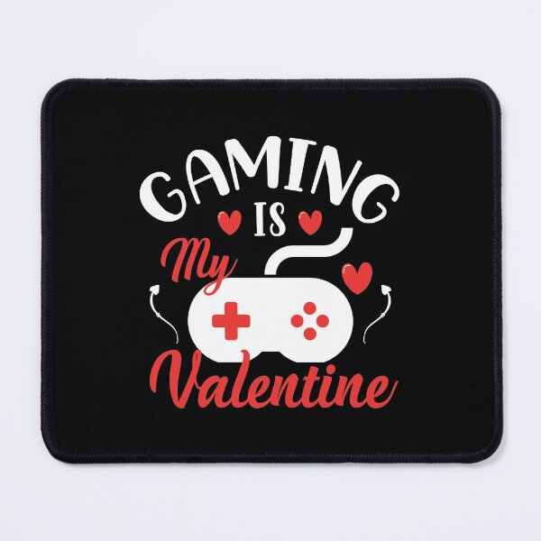 Item preview, Gaming Is My Valentine designed and sold by shopx8.