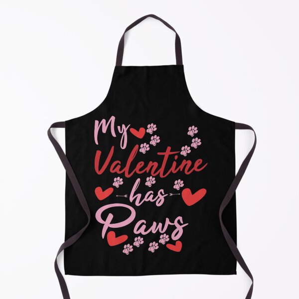Item preview, My Valentine Has Paws,Funny Valentine Quote,My Valentine Has Paws Design,Cool Valentine designed and sold by wasimedox.