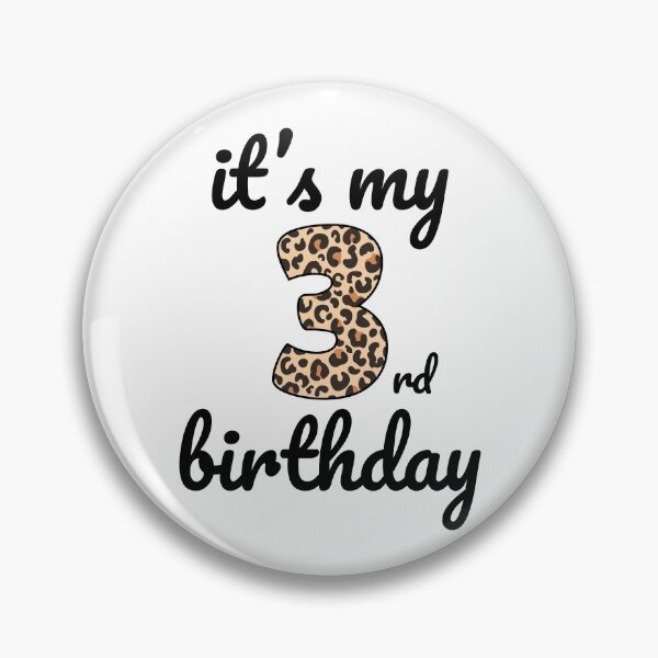 Item preview, Its my birthday, 3rd Birthday Leopard Print, Kid Leopard 3rd Birthday, 3 Years Old Wild Animal, Number Three Safari Zoo designed and sold by singRsong.