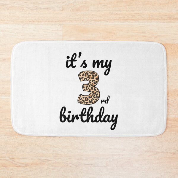 Item preview, Its my birthday, 3rd Birthday Leopard Print, Kid Leopard 3rd Birthday, 3 Years Old Wild Animal, Number Three Safari Zoo designed and sold by singRsong.