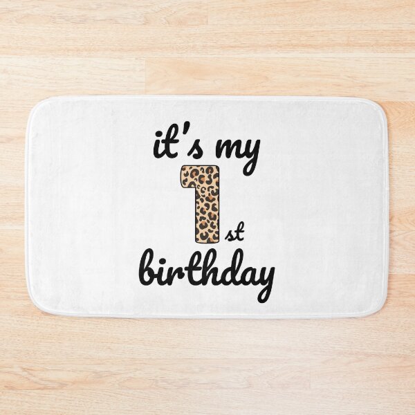 Item preview, Its my birthday, 1st Birthday Leopard Print, Kid Leopard 1st Birthday, 1 Year Old Wild Animal, Number One Safari Zoo designed and sold by singRsong.