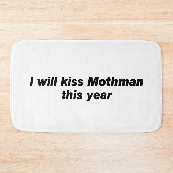 Item preview, I will kiss Mothman this year designed and sold by since-here.