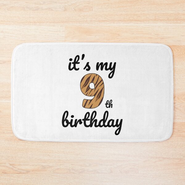Item preview, Its my birthday, 9th Birthday Tiger Print, Kid Tiger 9th Birthday, 9 Years Old Wild Animal, Number Nine Safari Zoo designed and sold by singRsong.