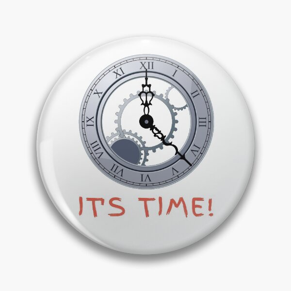 Item preview, It Is My Time! designed and sold by Krispsm.