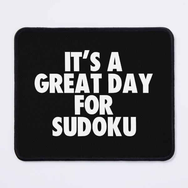 Item preview, It's a Great Day for Sudoku designed and sold by kindxinn.