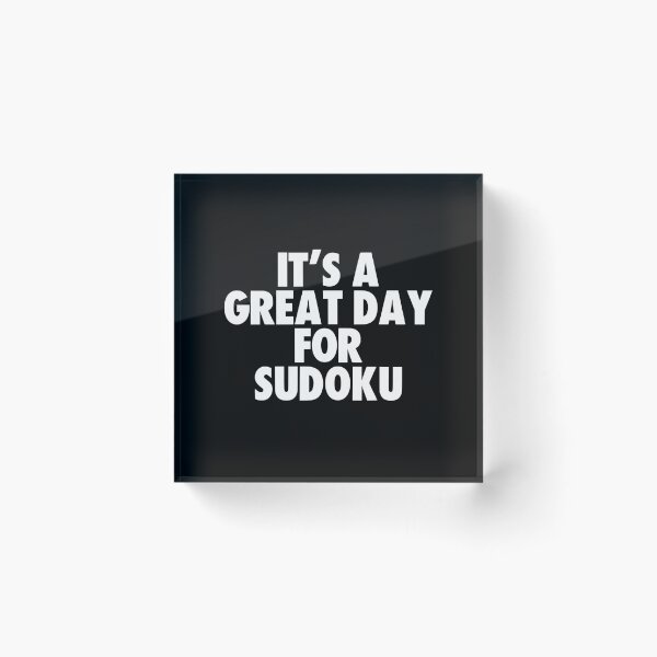 Item preview, It's a Great Day for Sudoku designed and sold by kindxinn.