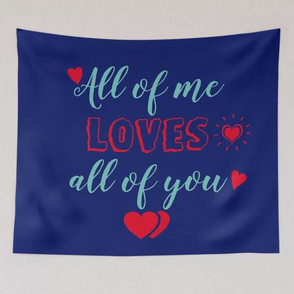 Item preview, All of me loves all of you designed and sold by basileiossav.