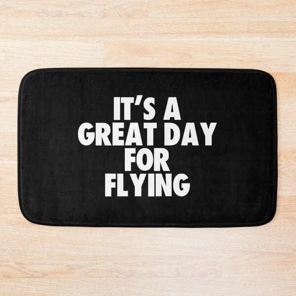 Item preview, It's a Great Day for Flying designed and sold by kindxinn.