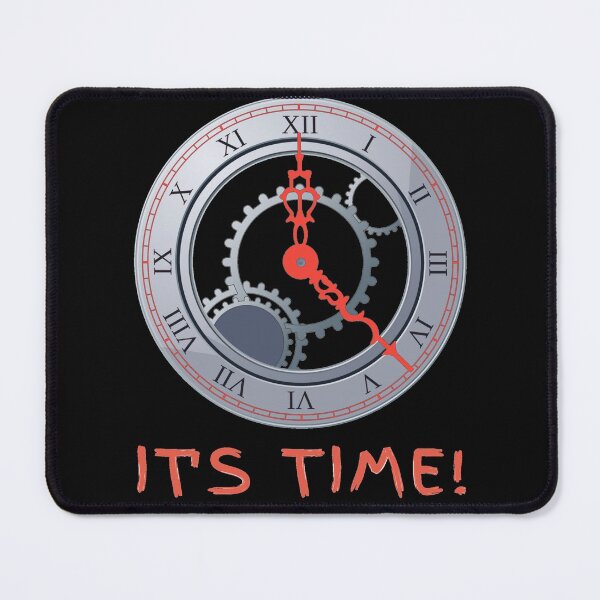 Item preview, It Is My Time! designed and sold by Krispsm.