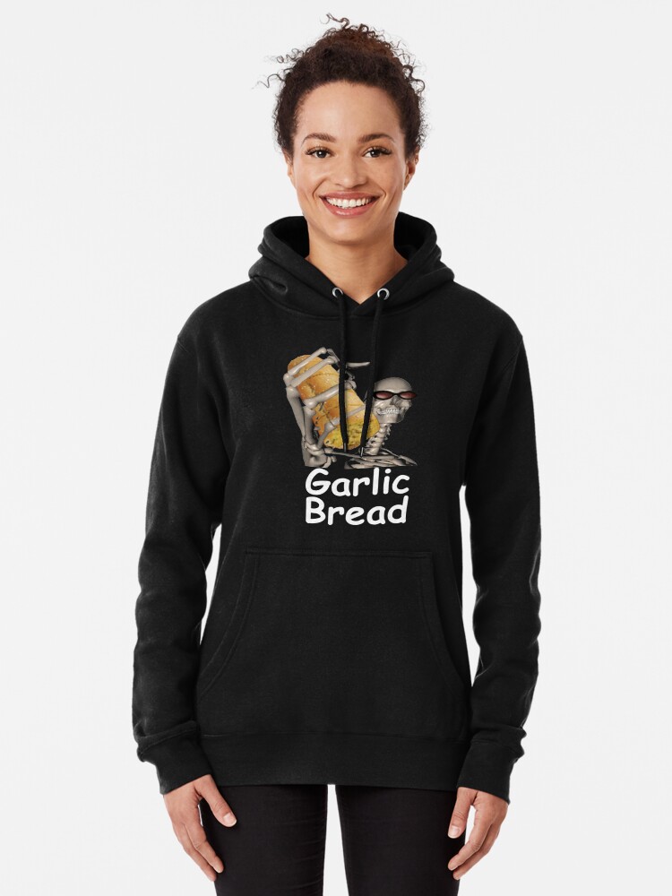 Fleece Oodie Garlic Bread Garlic Bread T-Shirtmr Skeleton T-Shirt_