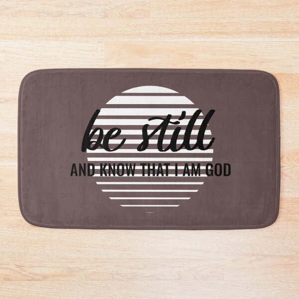 Item preview, Be Still And Know That I Am God designed and sold by clothstudios.
