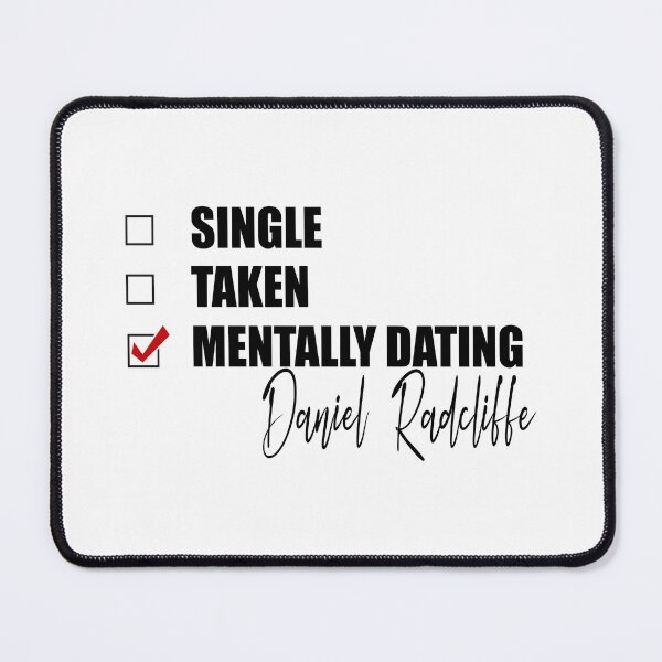 Item preview, Mentally Dating Daniel Radcliffe designed and sold by Bend-The-Trendd.