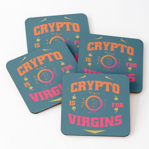 Item preview, Crypto Is For Virgins Funny quote designed and sold by Linizarti-casely Store.